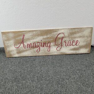 Amazing Grace Sign Wood with Red  Script Lettering 18x5" Christian Plaque